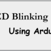 ED-Blinking-with-Arduino