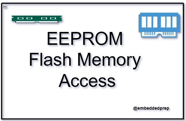 EEPROM and Flash Memory Access: Master Complete Guide 2025