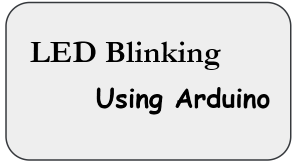 LED Blinking with Arduino