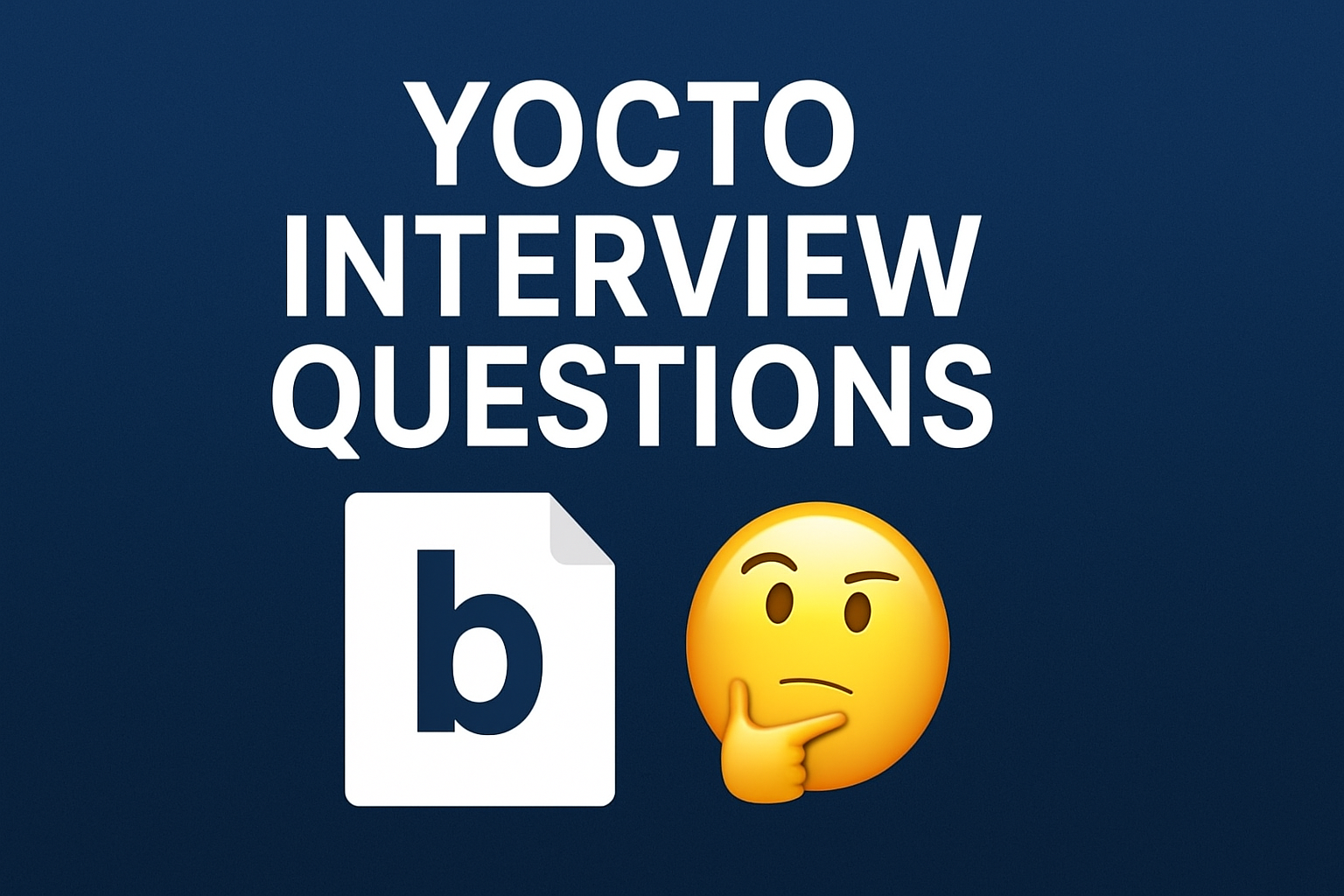 Yocto Interview Questions