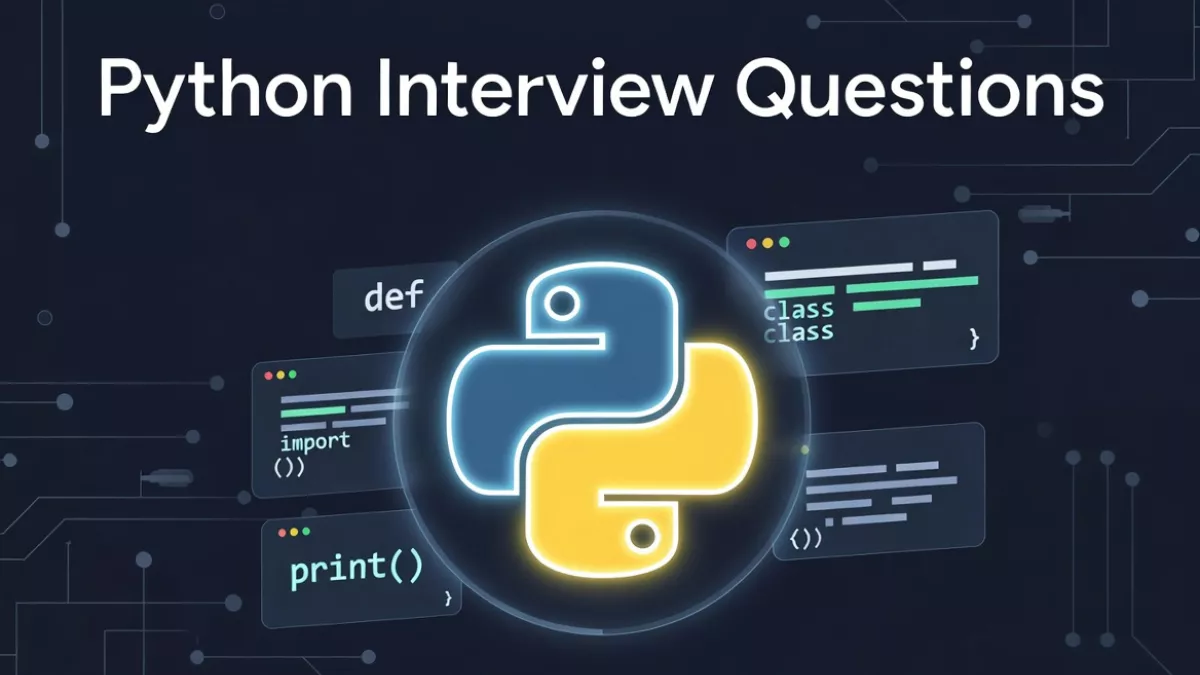 Top Python Interview Questions and Answers