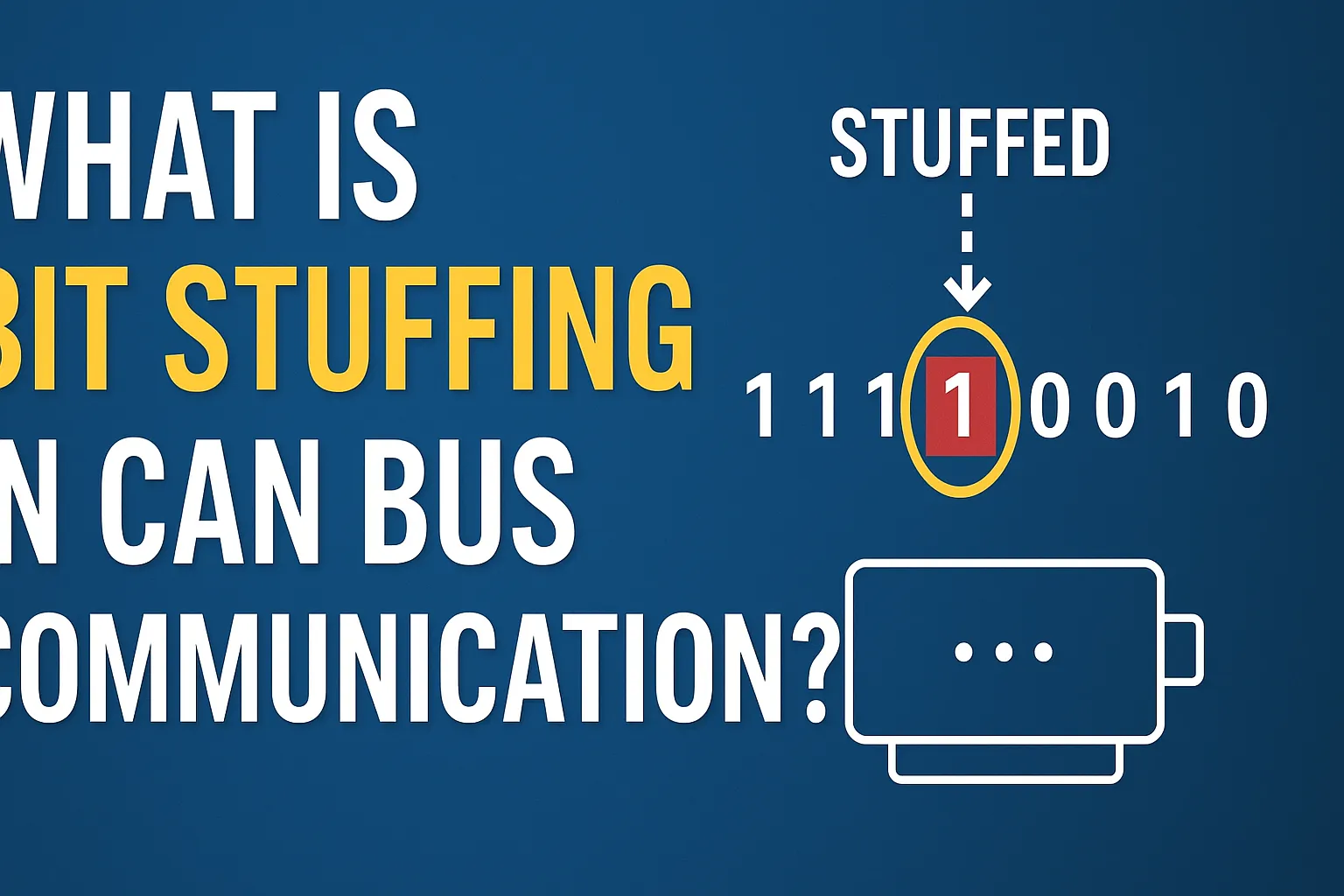 What is Bit Stuffing in CAN Bus Communication Master CAN Interview Questions (2025)