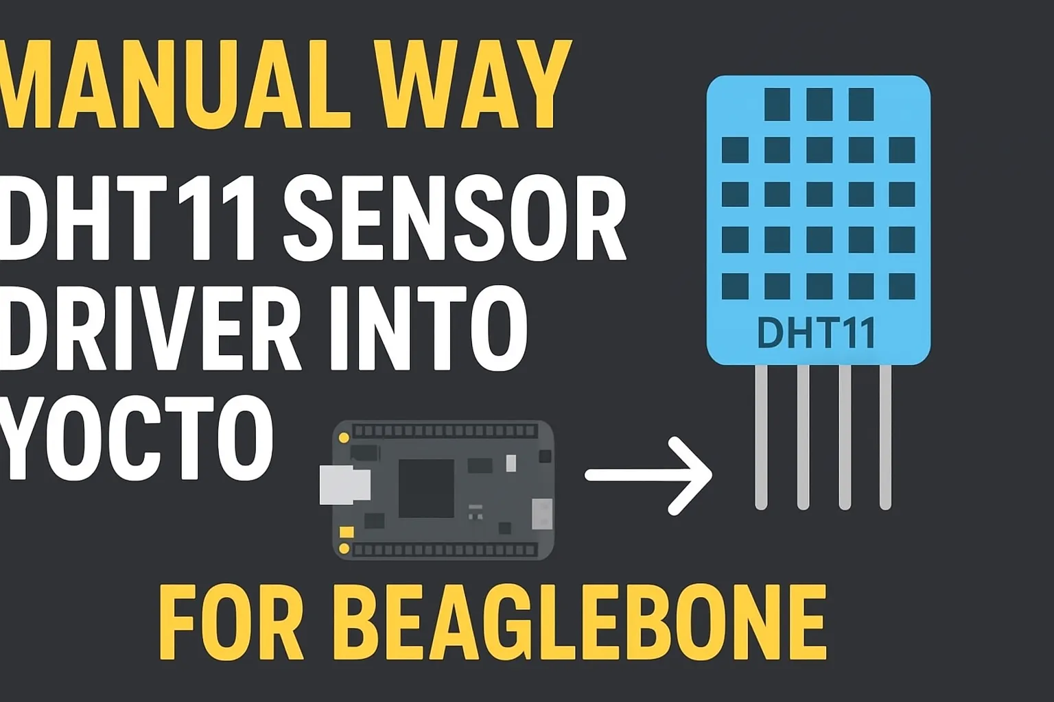 Integrating DHT11 Sensor Driver into Yocto Image for BeagleBone